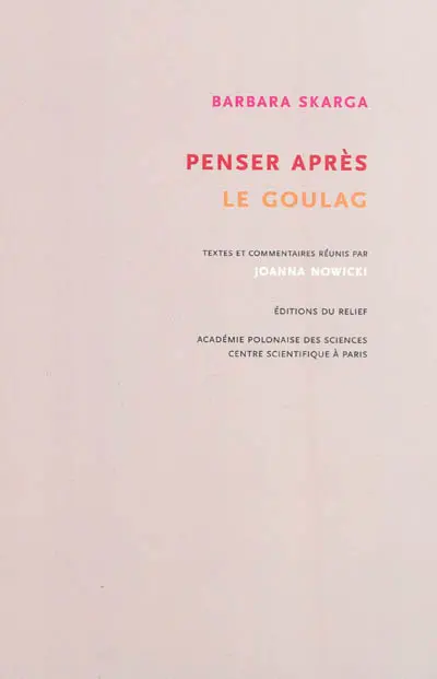 Penser après le goulag