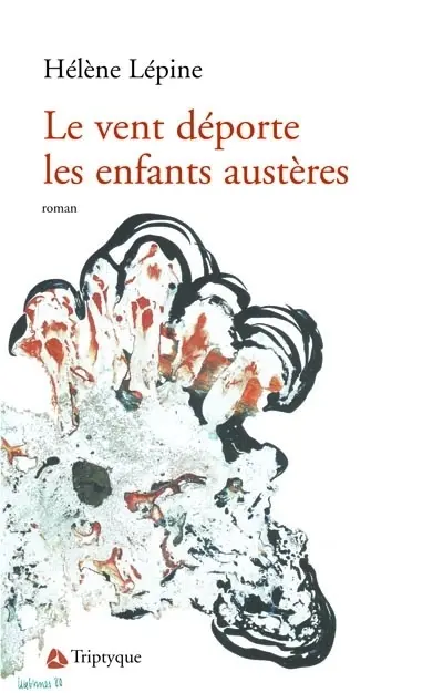 Le vent déporte les enfants austères