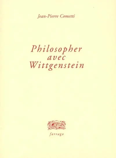 Philosopher avec Wittgenstein