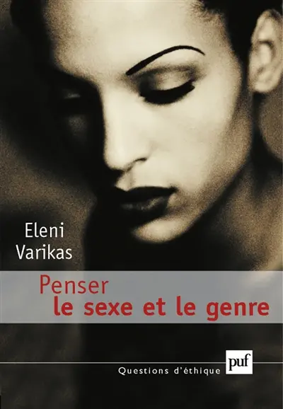 Penser les sexe et le genre