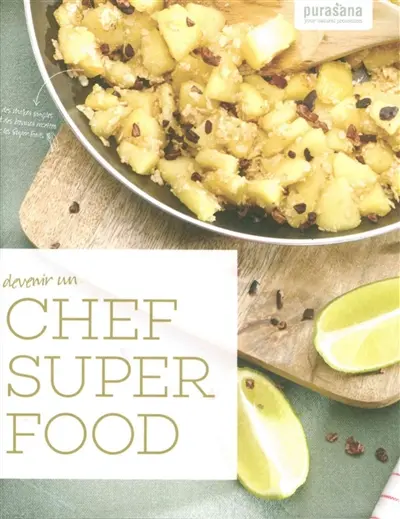 Devenir un chef super food