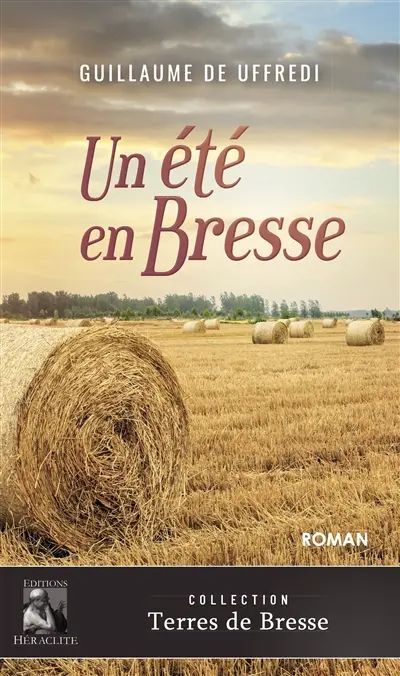 Un été en Bresse