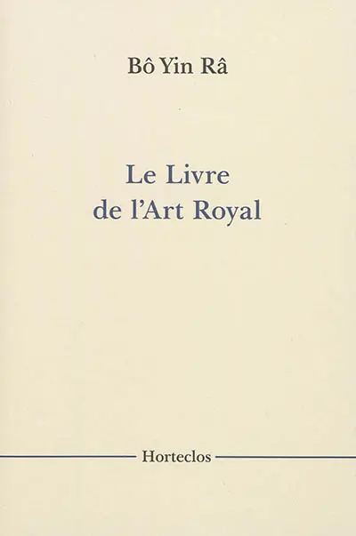 Le livre de l'art royal