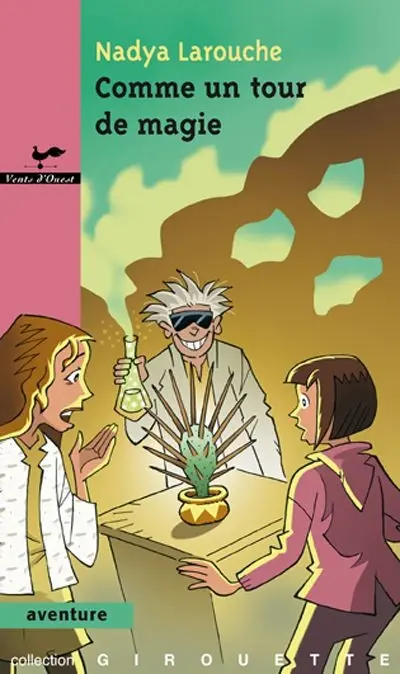 Comme un tour de magie