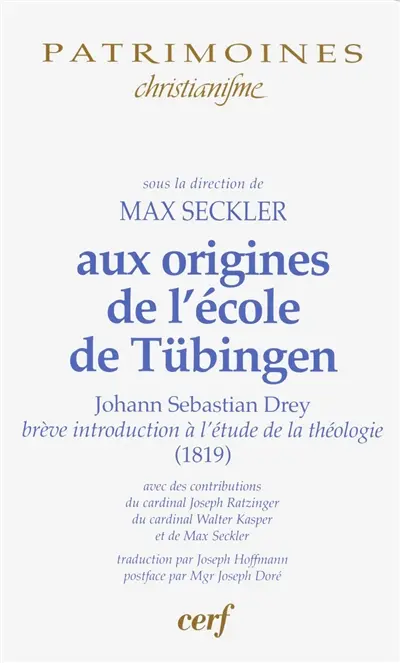 Aux origines de l'école catholique de Tübingen