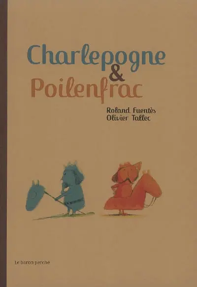 Charlepogne & Poilenfrac