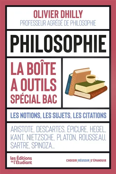 Philosophie : la boîte à outils spécial bac : les notions, les sujets, les citations