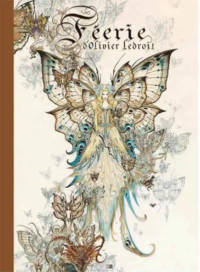 Féérie d'Olivier Ledroit