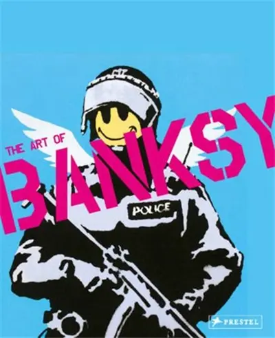 A Visual Protest The Art Of Banksy