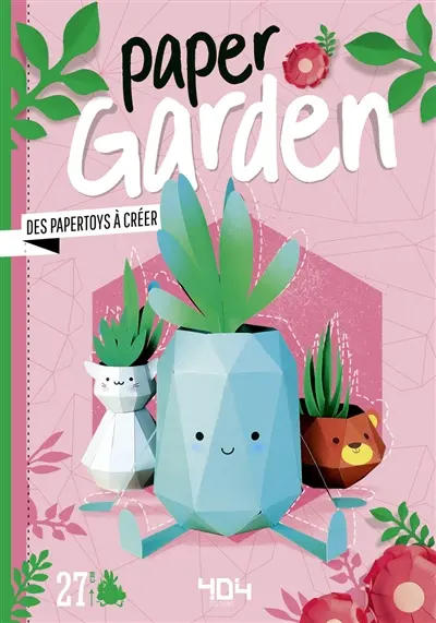 Paper garden : des papertoys à créer