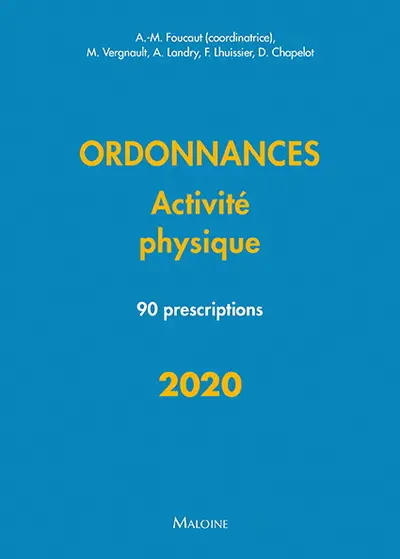Ordonnances activité physique 2020 : 90 prescriptions