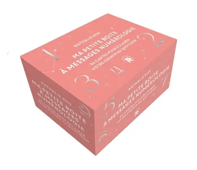 Mes petits messages de numérologie : 54 cartes pour éclairer votre chemin au quotidien