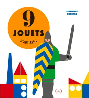 9 jouets d'artistes