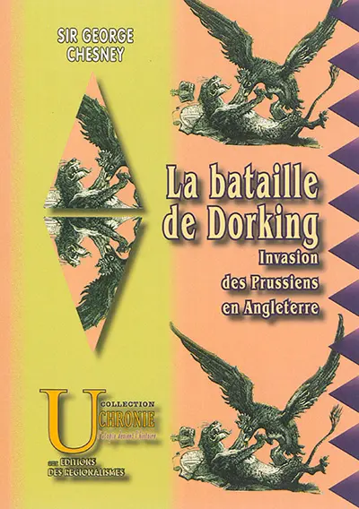 La bataille de Dorking : invasion des Prussiens en Angleterre