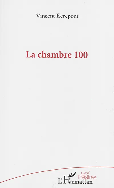 La chambre 100