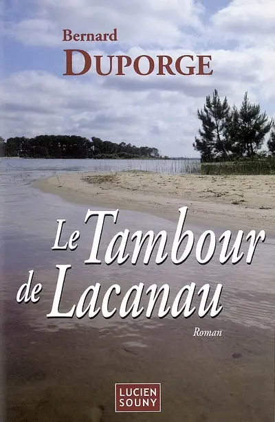 Le tambour de Lacanau