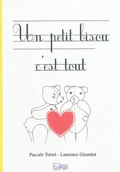 Un petit bisou c'est tout