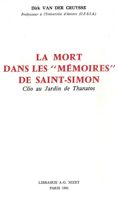 La mort dans les Mémoires de Saint-Simon : Clio au jardin de Thanatos