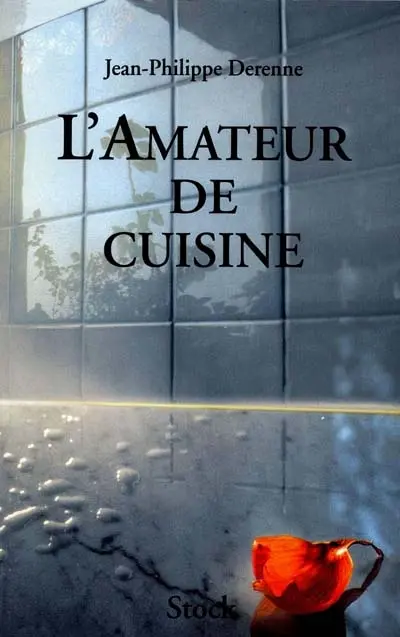 L'amateur de cuisine. Vol. 1