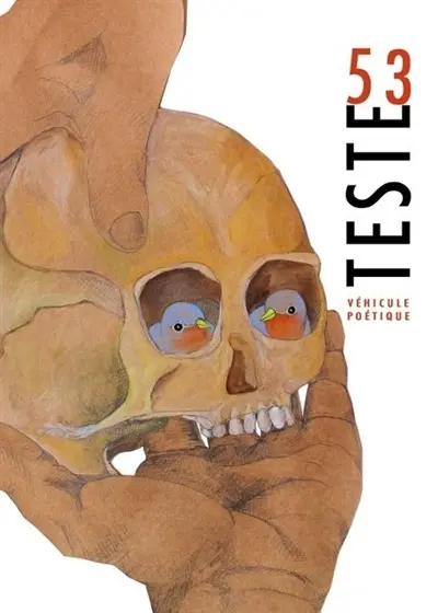 Teste : véhicule poétique, n° 53