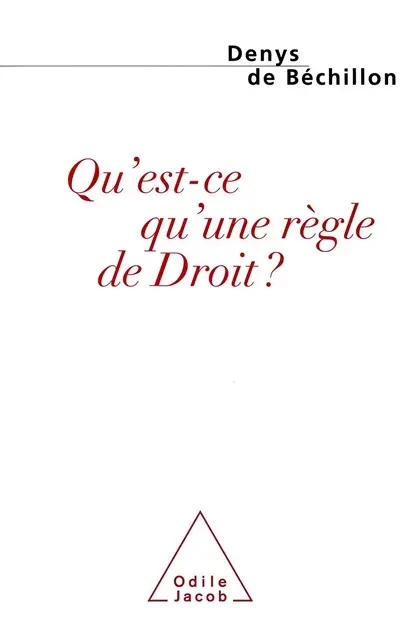 Qu'est-ce qu'une règle de droit ?