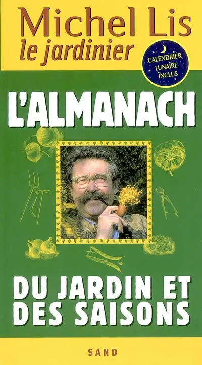 L'almanach du jardin et des saisons
