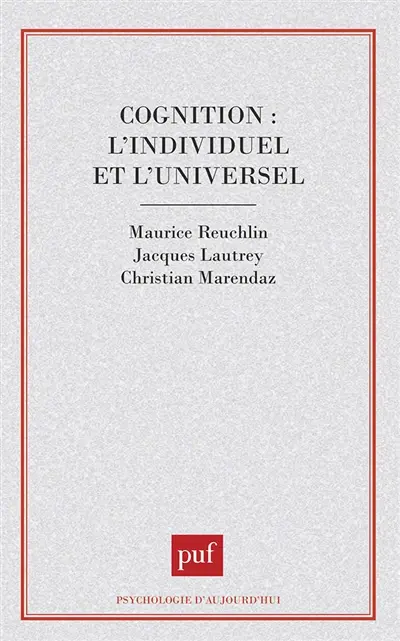 Cognition, l'individuel et l'universel
