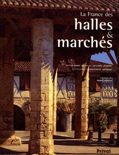 La France des halles et marchés