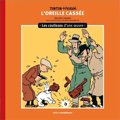 Tintin-Hergé : L'oreille cassée