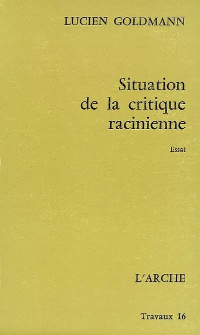 Situation de la critique racinienne