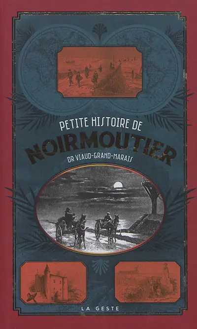 Petite histoire de Noirmoutier