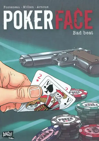 Poker face. Vol. 1. Bad beat