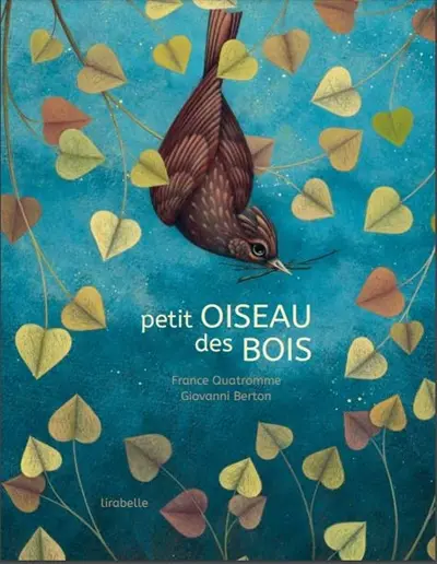 Petit oiseau des bois