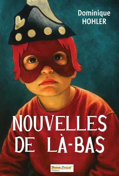 Nouvelles de là-bas