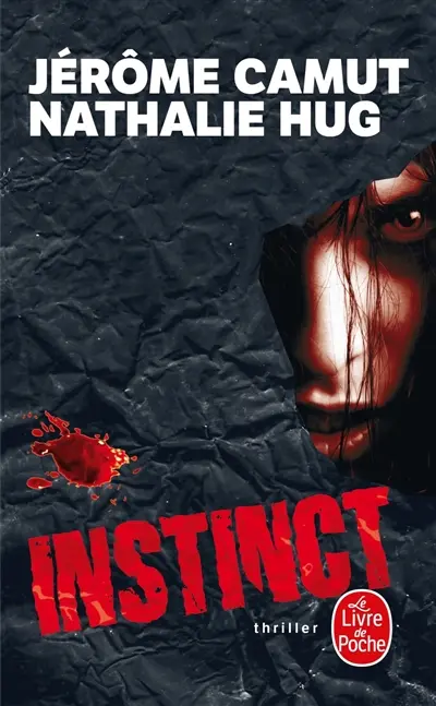 Les voies de l'ombre. Vol. 3. Instinct