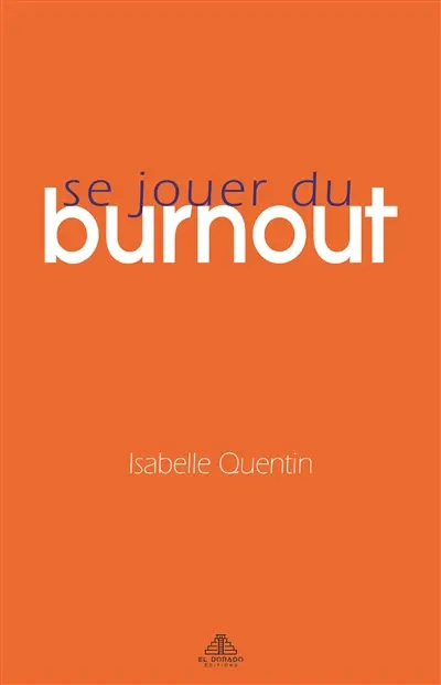Se jouer du burnout : ce coffret est composé d'un livre et d'un jeu de 52 cartes