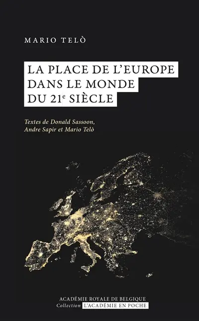 La place de l'Europe dans le monde du 21e siècle