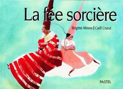 La fée sorcière