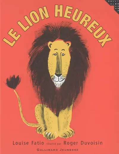 Le lion heureux