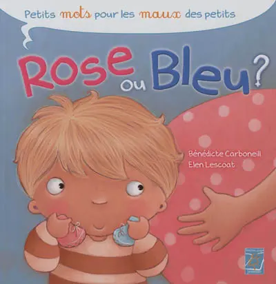 Rose ou bleu ?