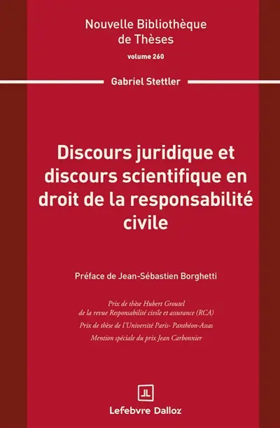 Discours juridique et discours scientifique en droit de la responsabilité civile