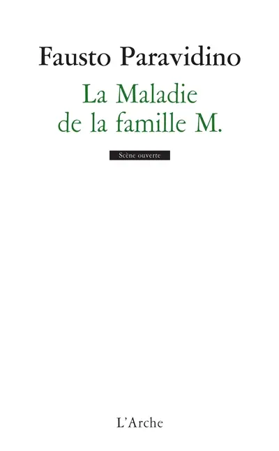 La maladie de la famille M.