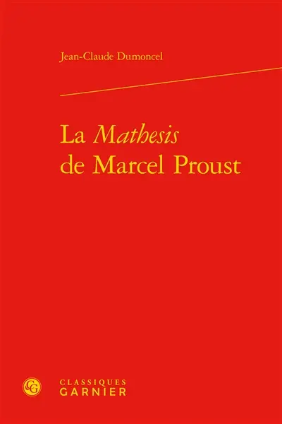 La mathesis de Marcel Proust