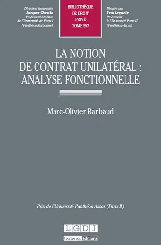 La notion de contrat unilatéral : analyse fonctionnelle