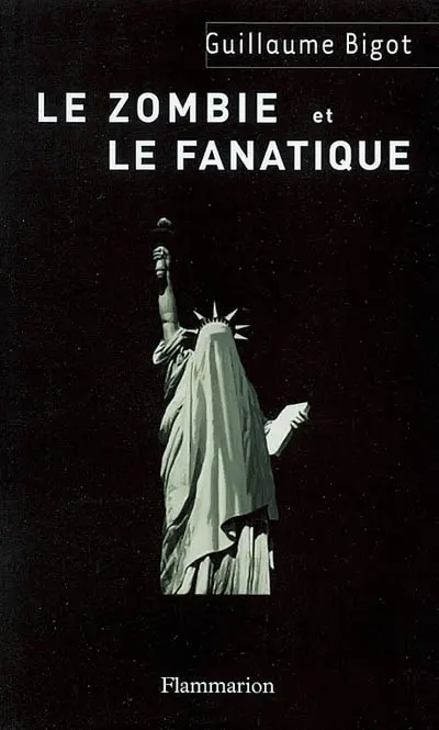 Le zombie et le fanatique