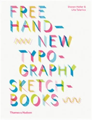 Free Hand New Typography Sketchbooks (Paperback)