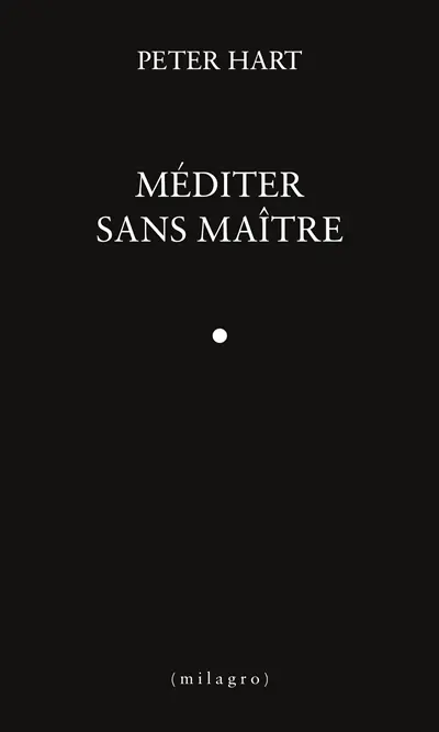Méditer sans maître