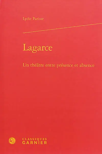Lagarce : un théâtre entre présence et absence