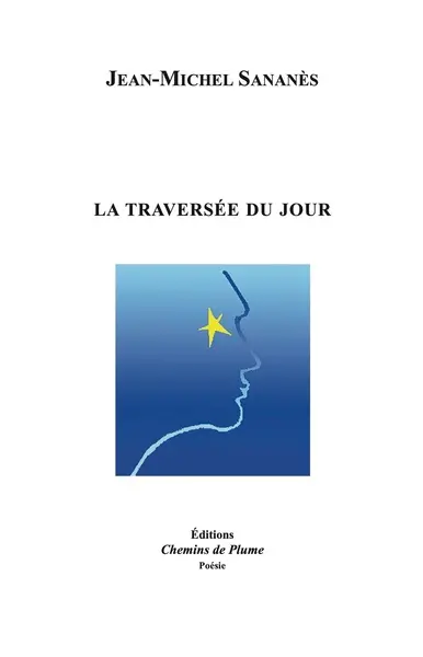La traversée du jour