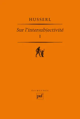 Sur l'intersubjectivité. Vol. 1
